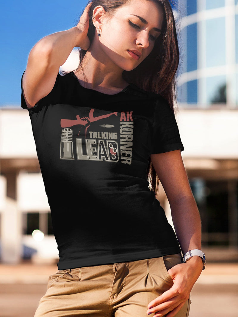 AK Korner Talking Lead - Women's T-Shirt Faktory 47